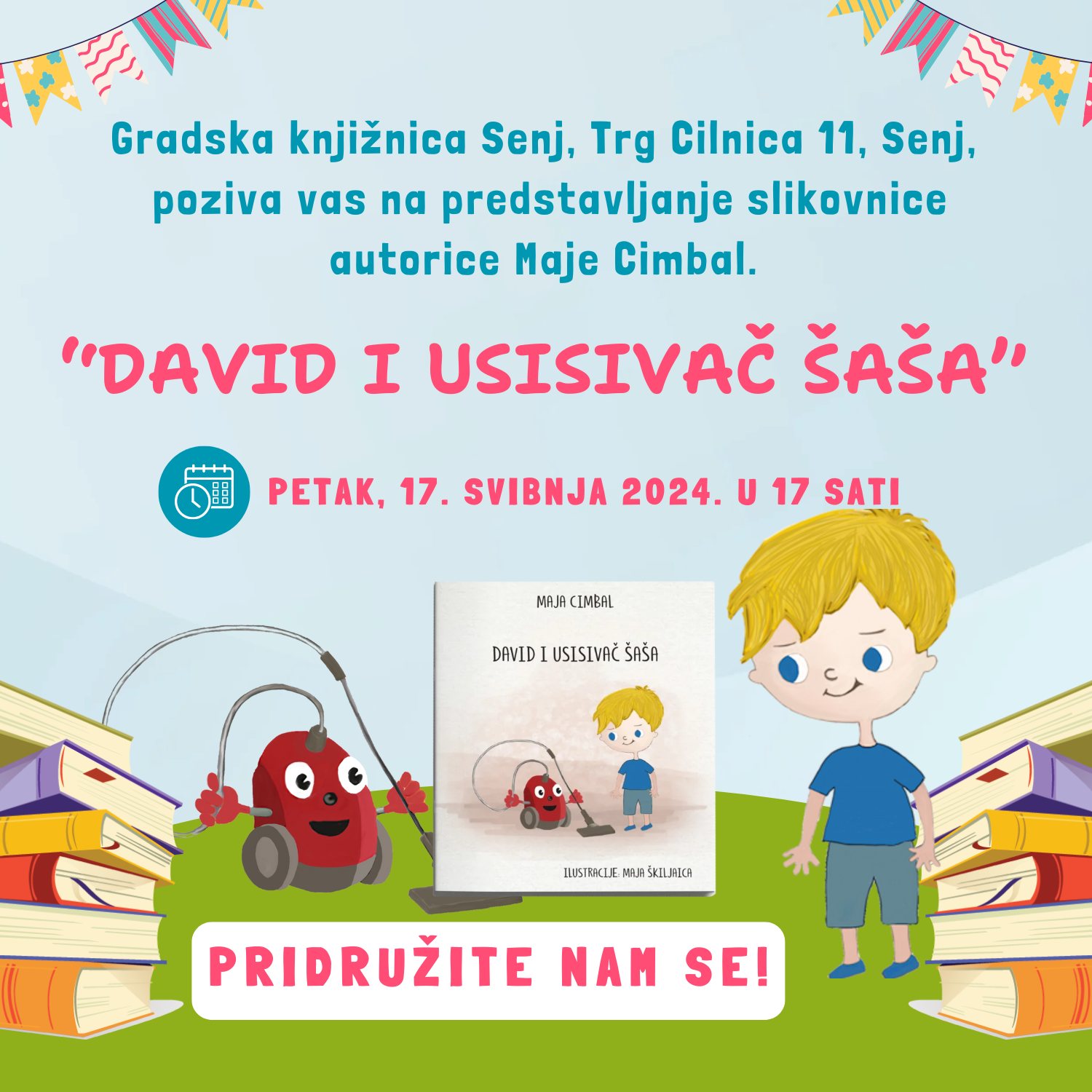 Gostovanje u knjižnici Senj: Maja Cimbal s djecom na predstavljanju slikovnice „David i usisivač Šaša