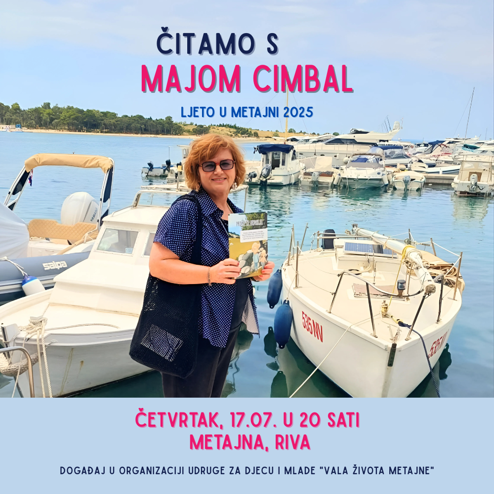 Ljeto u Metajni 2025: Maja Cimbal čita djeci na rivi Metajne priču iz „Priče iz Novalje – David otkriva legendu o Caskoj“, uz pjesmu i crtanje.